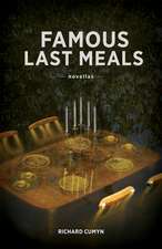 Famous Last Meals