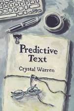 Warren, C: Predictive Text
