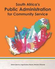 South Africa's Public Administration for Community Service