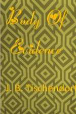 Body Of Evidence