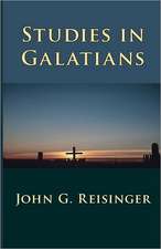 Studies in Galatians: The Effects of Total Depravity and Limited Atonement on Biblical Evangelism and Missions