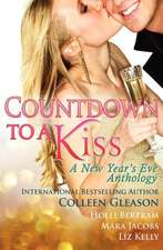 Countdown to a Kiss: A New Year's Eve Anthology