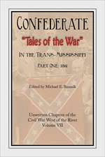 Confederate Tales of the War