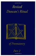 Duncan's Ritual of Freemasonry Part 2