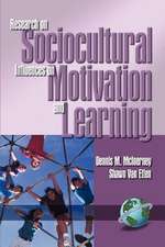 Research on Sociocultural Influences on Motivation and Learning