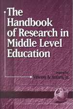 The Handbook of Research in Middle Level Education (Hc)