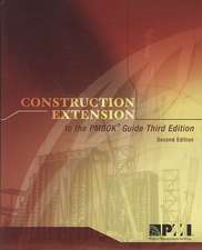 Construction Extension to the Pmbok Guide Third Edition