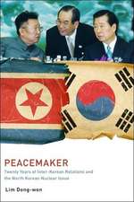 Peacemaker: Twenty Years of Inter-Korean Relations and the North Korean Nuclear Issue