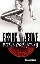 Rising Above Pornography