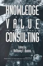 Developing Knowledge and Value in Management Consulting (PB)