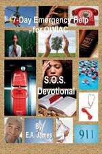 7-Day Emergency Help for Owiac's: S.O.S. Devotionals