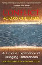 Conflict across Cultures: A Unique Experience of Bridging Differences