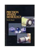 Precision Spindle Metrology