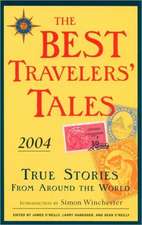 The Best Travelers' Tales: True Stories from Around the World