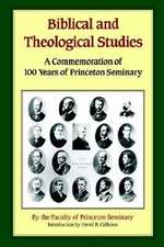 Biblical and Theological Studies