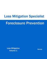 Foreclosure Prevention Loss Mitigation Specialist