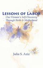 Lessons of Labor