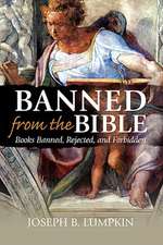 Banned from the Bible