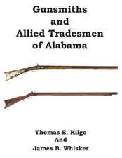 Gunsmiths and Allied Tradesmen of Alabama: A Scots Irish Cherokee Childhood