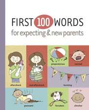 First 100 Words for Expecting & New Parents