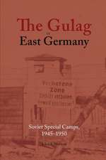 The Gulag in East Germany