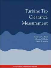 Turbine Tip Clearance Measurement - Propulsion Engineering Series