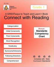 Connect with Reading Grade 1: Greatways to Teach and Learn