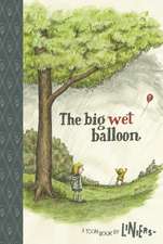 The Big Wet Balloon: TOON Level 2