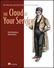 The Cloud at Your Service