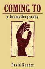 Coming to: A Biomythography