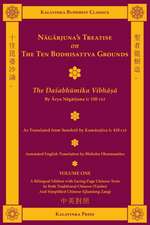 Nagarjuna's Treatise on the Ten Bodhisattva Grounds (Bilingual) - Volume One