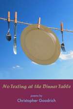 No Texting at the Dinner Table