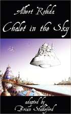 Chalet in the Sky