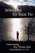 Someone to Talk to