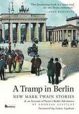 A Tramp in Berlin