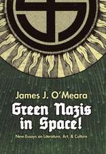 Green Nazis in Space!