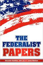 The Federalist Papers