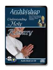 Understanding the Holy Rosary