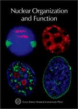 Cold Spring Harbor Symposia on Quantitative Biology, Volume LXXV: Nuclear Organization and Function