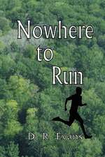 Nowhere to Run