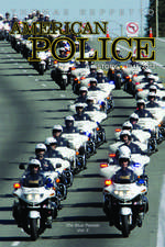 American Police: 1945-2012