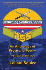 Returning Soldiers Speak