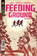 Feeding Ground (En Español)