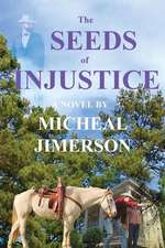 The Seeds of Injustice