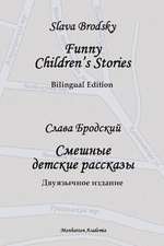 Funny Children's Stories: Bilingual Edition