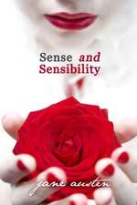 Sense and Sensibility: The Original Novel