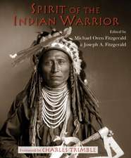 SPIRIT OF THE INDIAN WARRIOR