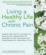 Living a Healthy Life with Chronic Pain