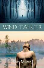 Wind Talker