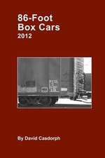 86-Foot Box Cars 2012